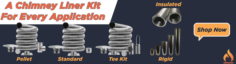 Promotional banner for a chimney liner kit showing four styles: Pellet, Standard, Tee Kit, and Rigid, along with insulated liners and a 'Shop Now' call-to-action button on a dark background.